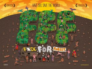 Fuck For Forest - An Errotic, non-profit ecological orginisation.